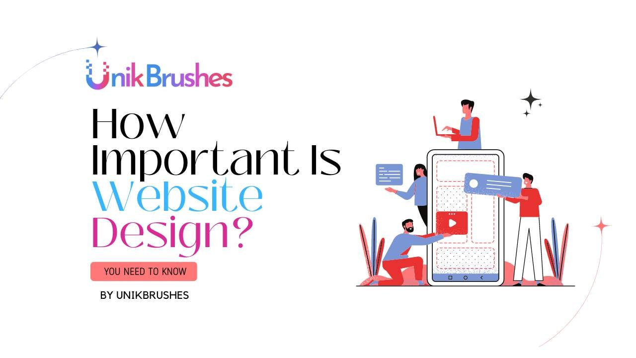 How Important Is Website Design? You Need to Know